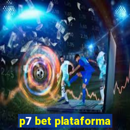 p7 bet plataforma